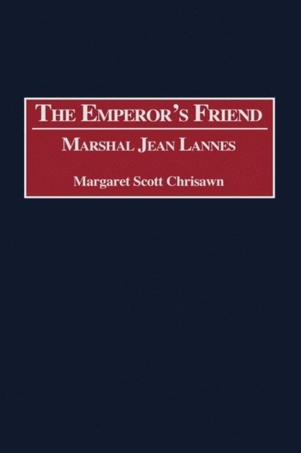 Margaret S. Chrisawn - Emperor's Friend, E-bok