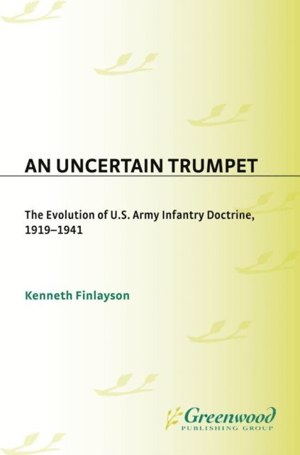 Kenneth Finlayson - Uncertain Trumpet, E-bok