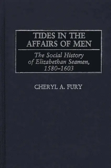 Cheryl Fury - Tides in the Affairs of Men, E-bok. Tillgänglighet: Lägg i varukorg