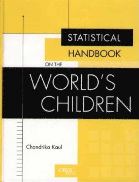 Chandrika Kaul - Statistical Handbook on the World's Children, E-bok