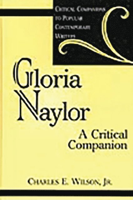 Charles E. Wilson Jr. - Gloria Naylor, E-bok