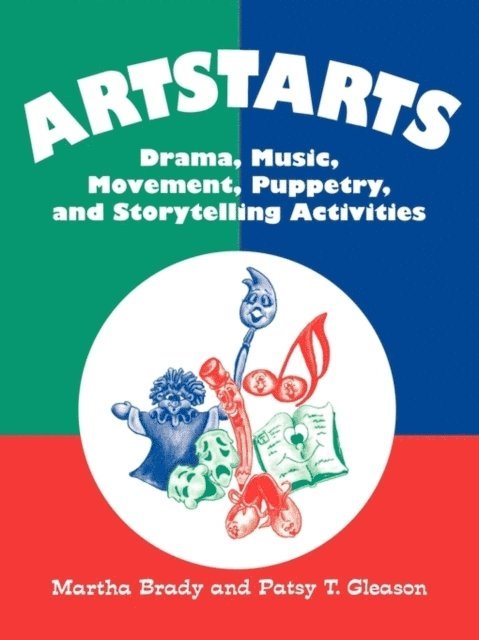 Martha Brady, Patsy T. Gleason - Artstarts, E-bok