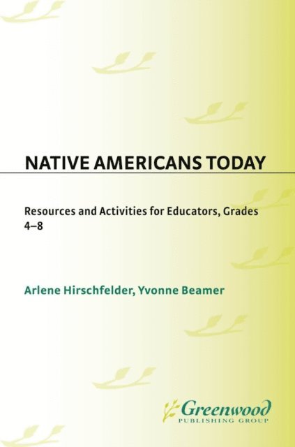Arlene Hirschfelder, Yvonne Beamer - Native Americans Today, E-bok