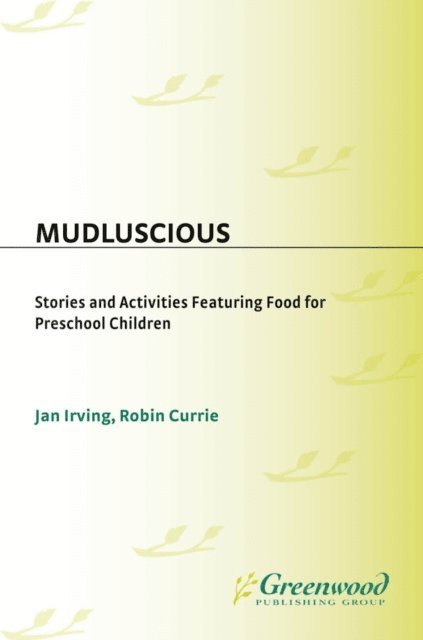 Jan Irving, Robin Currie - Mudluscious, E-bok