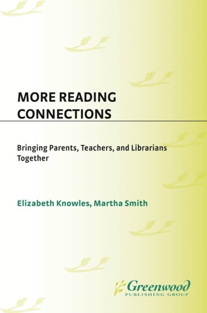 Liz Knowles, Martha Smith - More Reading Connections, E-bok