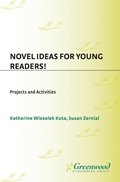 Novel Ideas for Young Readers!