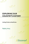 Exploring Our Country's History