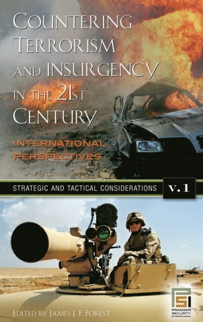 James J. F. Forest - Countering Terrorism and Insurgency in the 21st Century, E-bok