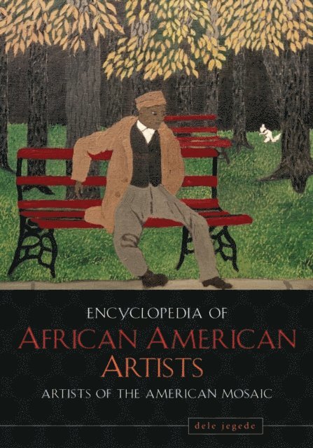 dele jegede - Encyclopedia of African American Artists, E-bok