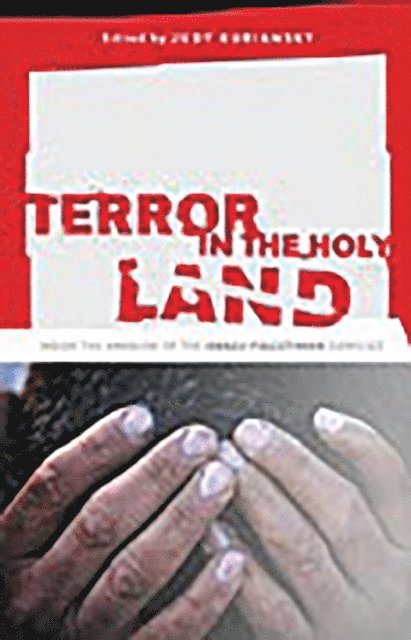 Judy Kuriansky - Terror in the Holy Land, E-bok