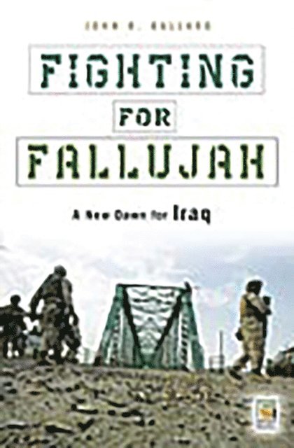 John R. Ballard - Fighting for Fallujah, E-bok. Tillgänglighet: Lägg i varukorg