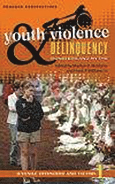 Frank P. Williams, Marilyn D. McShane - Youth Violence and Delinquency, E-bok