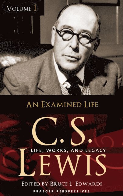 Bruce L. Edwards - C. S. Lewis, E-bok