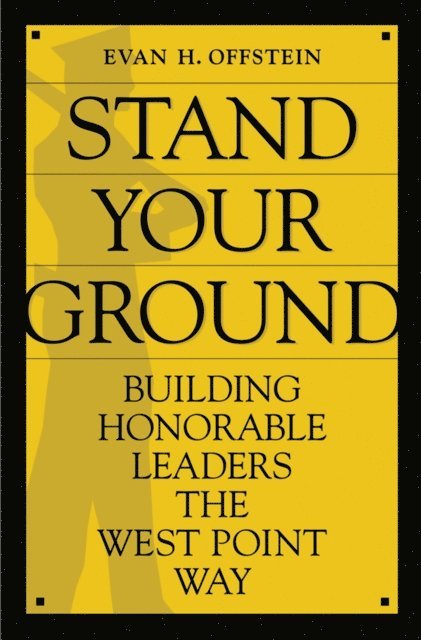 Evan H. Offstein - Stand Your Ground, E-bok. Tillgänglighet: Lägg i varukorg