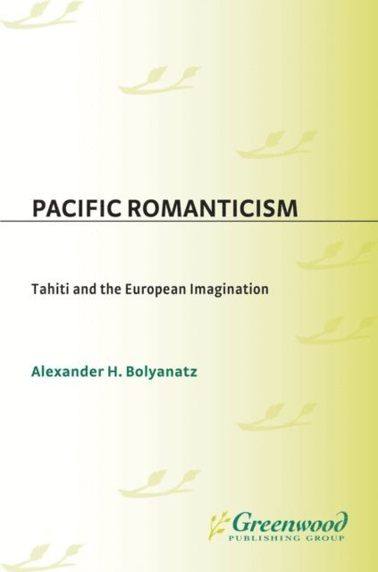 Pacific Romanticism