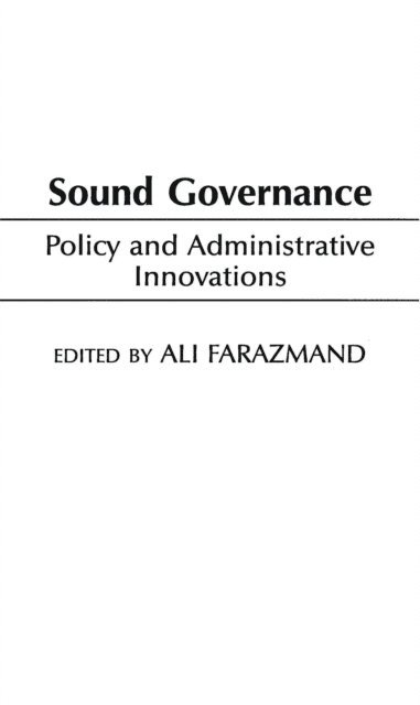 Ali Farazmand - Sound Governance, E-bok
