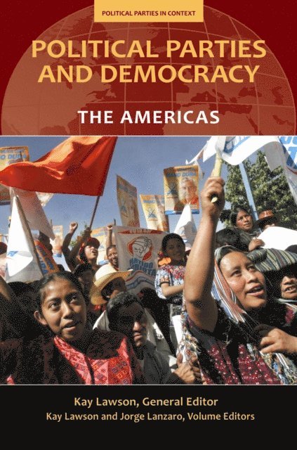 Kay Lawson - Political Parties and Democracy, E-bok