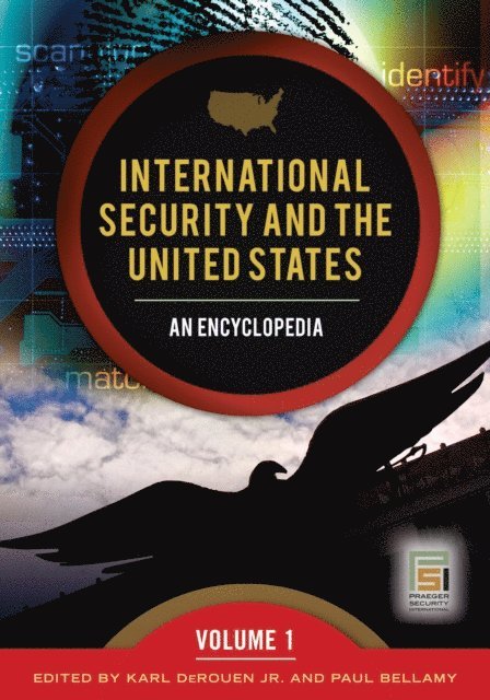 Paul Bellamy, Karl DeRouen Jr. - International Security and the United States, E-bok