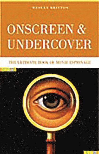 Wesley Britton - Onscreen and Undercover, E-bok