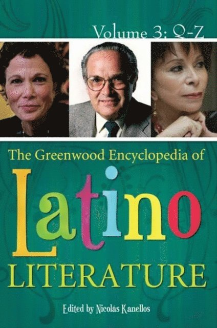 Nicolás Kanellos - Greenwood Encyclopedia of Latino Literature, E-bok