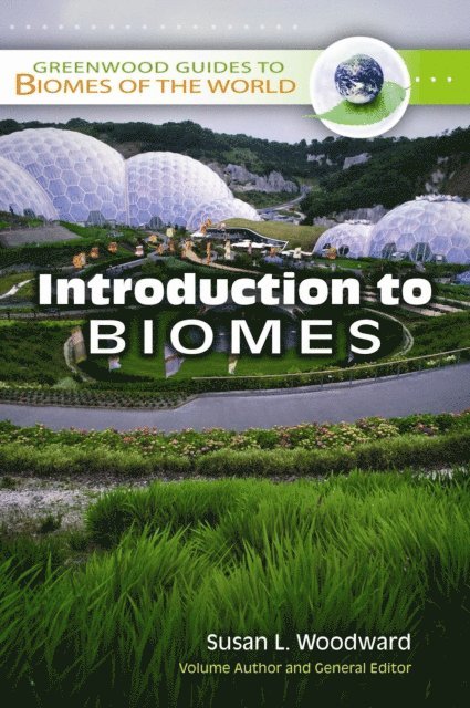 Susan L. Woodward - Introduction to Biomes, E-bok