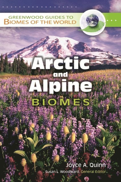 Joyce A. Quinn - Arctic and Alpine Biomes, E-bok
