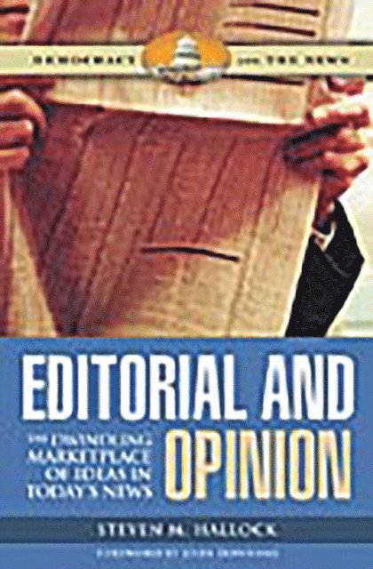 Steven M. Hallock - Editorial and Opinion, E-bok