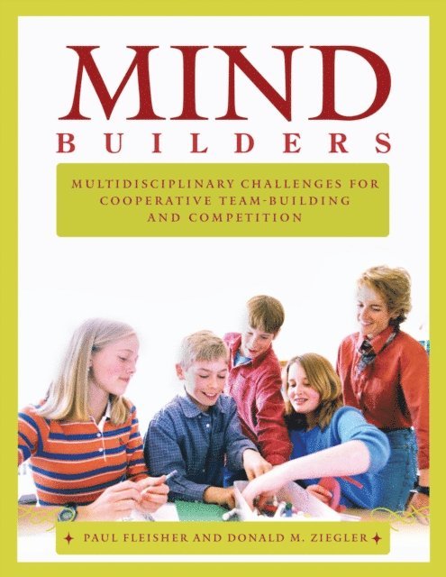 Paul Fleisher, Donald M. Ziegler - Mind Builders, E-bok. Tillgänglighet: Lägg i varukorg