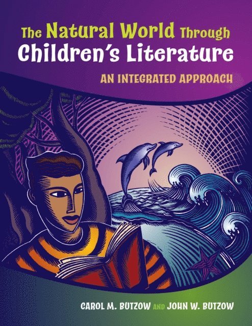 Carol M. Butzow, John W. Butzow - Natural World Through Children's Literature, E-bok