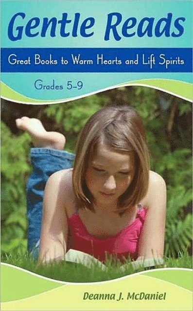 Deanna J. McDaniel - Gentle Reads, E-bok