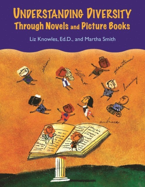 Liz Knowles, Martha Smith - Understanding Diversity Through Novels and Picture Books, E-bok