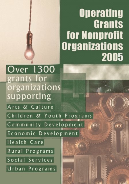 Grants Program - Operating Grants for Nonprofit Organizations 2005, E-bok