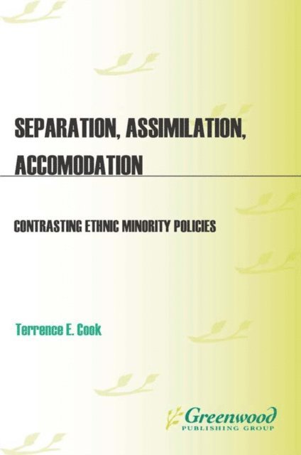Terrence E. Cook - Separation, Assimilation, or Accommodation, E-bok. Tillgänglighet: Lägg i varukorg