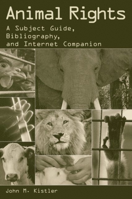 John M. Kistler - Animal Rights, E-bok
