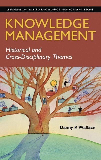 Danny P. Wallace - Knowledge Management, E-bok