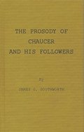 Prosody of Chaucer and His Followers