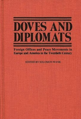 Soloman Wank, Solomon Wank - Doves and Diplomats, Inbunden