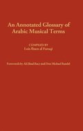 Annotated Glossary of Arabic Musical Terms
