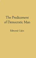 The Predicament of Democratic Man
