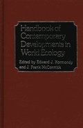 Handbook of Contemporary Developments in World Ecology