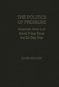 The Politics of Pressure