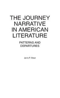 Journey Narrative in American Literature