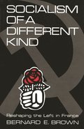 Socialism of a Different Kind