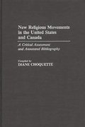 New Religious Movements in the United States and Canada