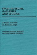 From Museums, Galleries, and Studios