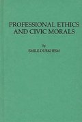 Professional Ethics and Civic Morals