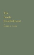 The Senate Establishment