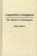 Cassandra's Daughters