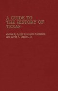A Guide to the History of Texas