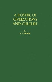A Roster of Civilizations and Culture